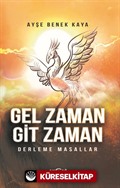 Gel Zaman Git Zaman