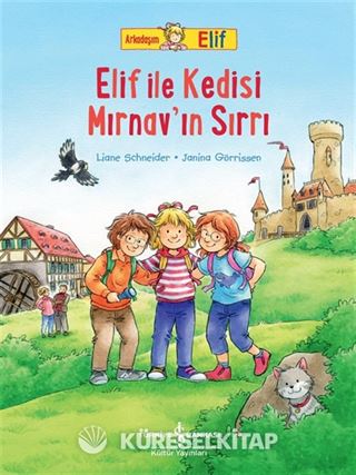 Arkadaşim Elif / Elif İle Kedisi Mirnav'in Sırrı
