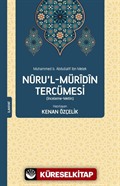 Nûru'l-Mürîdîn Tercümesi (İnceleme-Metin)
