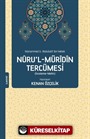 Nûru'l-Mürîdîn Tercümesi (İnceleme-Metin)