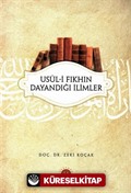 Usul-i Fıkhın Dayandığı İlimler