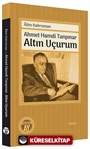 Ahmet Hamdi Tanpınar Altın Uçurum