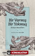 Bir Varmış Bir Yokmuş