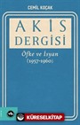 Akis Dergisi: Öfke ve İsyan (1957-1960)