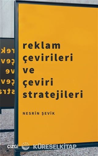 Reklam Çevirileri ve Çeviri Stratejileri