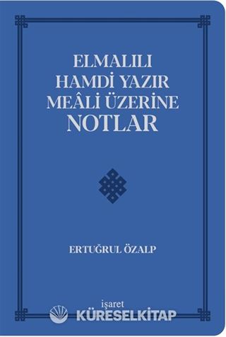 Elmalılı Hamdi Yazır Meali Üzerine Notlar