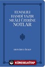 Elmalılı Hamdi Yazır Meali Üzerine Notlar