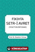 Fıkıhta Setr-i Avret (Tesettür / Örtünme)