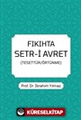 Fıkıhta Setr-i Avret (Tesettür / Örtünme)