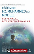 Eğitimde Hz.Muhammed (Sav) Modeli Sufa Okulu Bize Verdiği İlhamlar