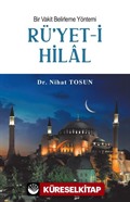 Bir Vakit Belirleme Yöntemi Rü'yet-i Hilal