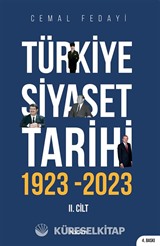Türkiye Siyaset Tarihi 2. Cilt 1923-2023