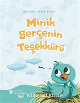 Minik Serçenin Teşekkürü