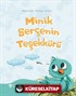 Minik Serçenin Teşekkürü