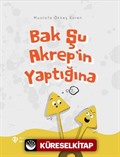 Bak Şu Akrep'in Yaptığına