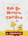 Bak Şu Akrep'in Yaptığına