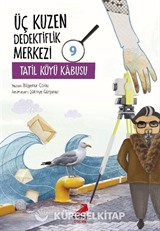 Üç Kuzen Dedektiflik Merkezi 9 / Tatil Köyü Kabusu