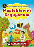 Kur'an'da Adı Geçen Peygamberlerin Mesleklerini Boyuyorum