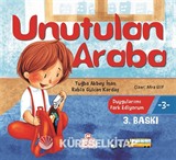 Unutulan Araba / Duygularımı Fark Ediyorum 3