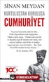 Kurtuluştan Kuruluşa Cumhuriyet