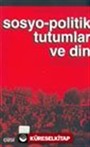 Sosyo-Politik Tutumlar ve Din