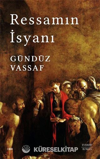 Ressamın İsyanı (Karton Kapak)