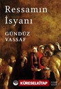 Ressamın İsyanı (Ciltli)