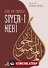 Kur'an Temelli Siyer-i Nebi