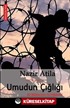 Umudun Çığlığı