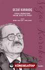 Sezai Karakoç Siyasal Düşüncesinde Toplum, Devlet ve Siyaset