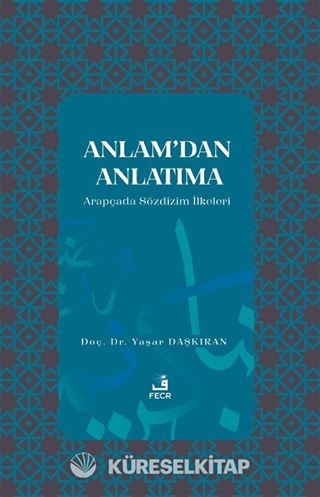 Anlam'dan Anlatıma