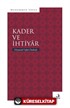 Kader ve İhtiyar