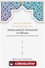 Osmanlı Dönemi Hicaz Şairlerinden Abdulaziz Ez-Zemzemî ve Dîvanı