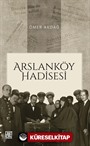 Arslanköy Hadisesi