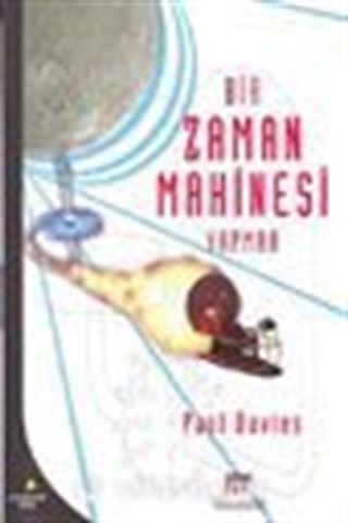 Bir Zaman Makinesi Yapmak