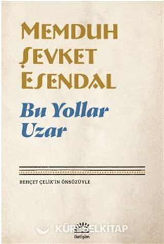 Bu Yollar Uzar