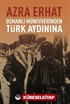 Osmanlı Münevverinden Türk Aydınına