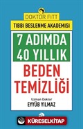 7adımda 40 Yıllık Beden Temizliği