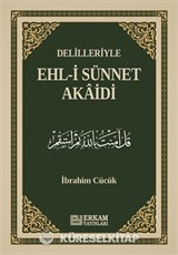 Delilleriyle Ehl-i Sünnet Akaidi