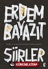 Şiirler (Sebeb Ey, Risaleler, Gelecek Zaman Risalesi)