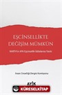 Eşcinsellikte Değişim Mümkün