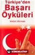 Türkiye'den Başarı Öyküleri 1