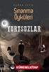 Yurtsuzlar / Sınanma Öyküleri