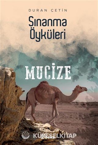 Mucize / Sınanma Öyküleri