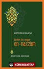 Mütezile Bilgini İbrahim Bin Seyyar En-Nazzam