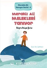 Meraklı Ali Melekleri Tanıyor / Meraklı Ali Tanıyor Serisi 4