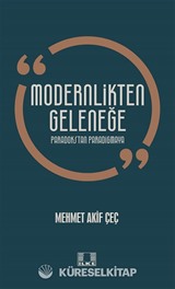 Modernlikten Geleneğe