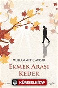 Ekmek Arası Keder