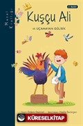 Kuşçu Ali ve Uçamayan Gülibik / Masal Krallığı