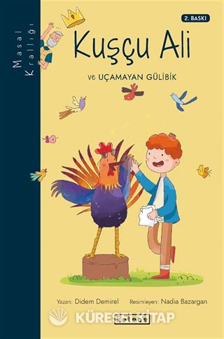 Kuşçu Ali ve Uçamayan Gülibik / Masal Krallığı
